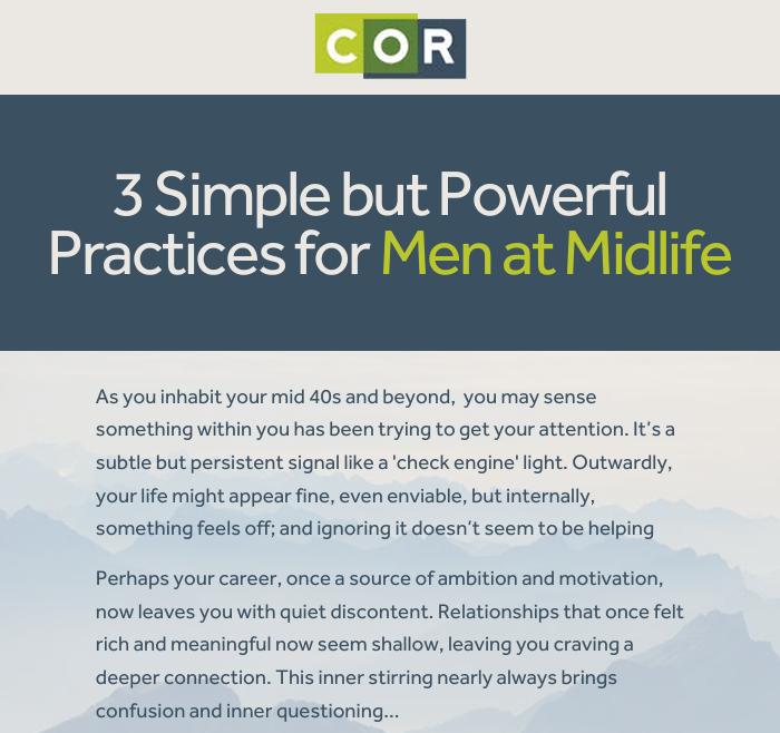 3 Simple but Powerful Practices for Men at Midlife